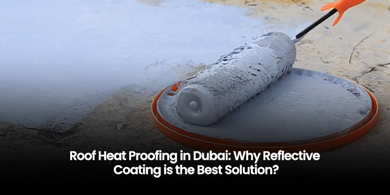 reflective roof coating in Dubai